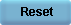 Reset
